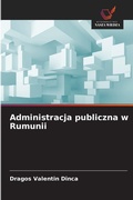 Bild: Administracja publiczna w Rumunii - Wydawnictwo Nasza Wiedza