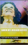 Cover: Gaben des Heiligen Geistes - Christine Kathy Press
