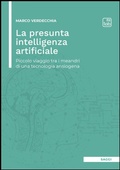 Cover: La presunta intelligenza artificiale - tab edizioni