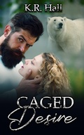Cover: Caged Desire - K. R. Hall
