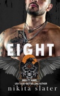 Cover: Eight (Hell's Jury MC, #6) - Nikita Slater