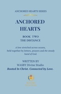 Cover: Anchored Hearts: Book Two: The Distance - WASBY Divine Studio