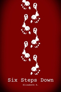 Enlarge image Cover: Six Steps Down - Elizabeth Reynolds