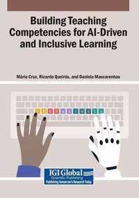 Enlarge image Cover: Building Teaching Competencies for AI-Driven and Inclusive Learning - Information Science Reference