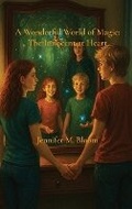 Cover: A Wonderful World of Magic - Jennifer M. Bloom