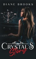Cover: Crystal's Story - Diane Brooks