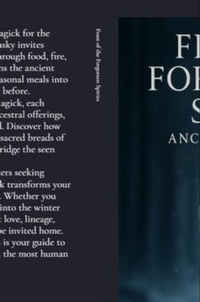 Enlarge image Cover: Feast of the Forgotten Spirits - Matthew Edward Petchinsky