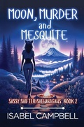 Cover: Moon, Murder, and Mesquite - Lmbpn Publishing