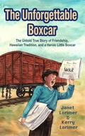 Cover: The Unforgettable Boxcar - Paw Power House LLC