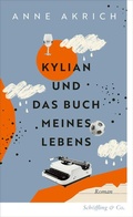 Cover: Kylian und das Buch meines Lebens - Sch&ouml;ffling