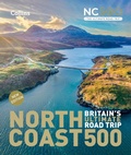 Cover: North Coast 500 Britain's ultimate road trip official guide - Collins