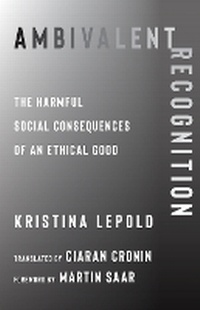 Enlarge image Cover: Ambivalent Recognition - Columbia University Press