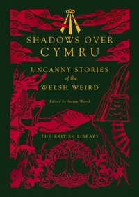 Enlarge image Cover: Shadows Over Cymru - British Library Publishing