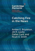 Cover: Catching Fire in the News - Cambridge University Press