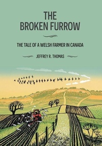 Enlarge image Cover: The Broken Furrow - FriesenPress