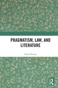 Cover: Pragmatism, Law, and Literature - Routledge