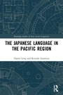 Cover: The Japanese Language in the Pacific Region - Routledge