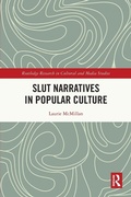 Cover: Slut Narratives in Popular Culture - Routledge