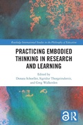 Cover: Practicing Embodied Thinking in Research and Learning - Routledge
