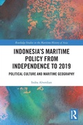 Cover: Indonesia's Maritime Policy from Independence to 2019 - Routledge