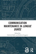 Cover: Communication Maintenance in Longue Duree - Routledge