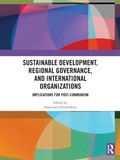 Cover: Sustainable Development, Regional Governance, and International Organizations - Routledge