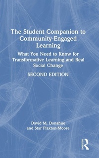 Enlarge image Cover: The Student Companion to Community-Engaged Learning - Routledge