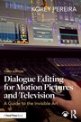 Cover: Dialogue Editing for Motion Pictures and Television - Routledge