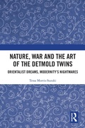 Cover: Nature, War and the Art of the Detmold Twins - Routledge