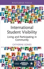 Cover: International Student Visibility - Routledge