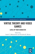 Cover: Virtue Theory and Video Games - Routledge