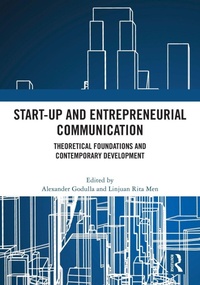 Enlarge image Cover: Start-up and Entrepreneurial Communication - Routledge