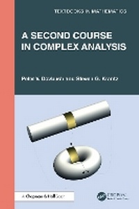 Enlarge image Cover: A Second Course in Complex Analysis - CRC Press