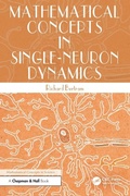 Cover: Mathematical Concepts in Single-Neuron Dynamics - CRC Press