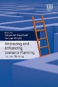 Enlarge image Cover: Improving and Enhancing Scenario Planning - Edward Elgar Publishing
