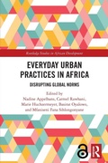 Cover: Everyday Urban Practices in Africa - Routledge