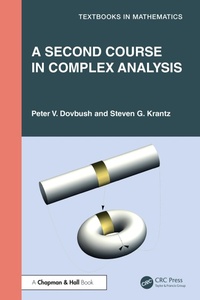 Enlarge image Cover: A Second Course in Complex Analysis - Chapman and Hall
