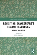 Cover: Revisiting Shakespeare's Italian Resources - Routledge