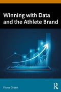 Cover: Winning with Data and the Athlete Brand - Routledge