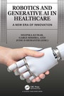 Cover: Robotics and Generative AI in Healthcare - CRC Press