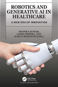 Enlarge image Cover: Robotics and Generative AI in Healthcare - CRC Press