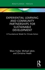 Cover: Experiential Learning and Community Partnerships for Sustainable Development - Routledge