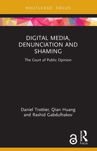 Enlarge image Cover: Digital Media, Denunciation and Shaming - Routledge