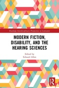 Cover: Modern Fiction, Disability, and the Hearing Sciences - Routledge