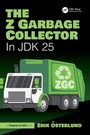 Cover: The Z Garbage Collector - Chapman & Hall/CRC