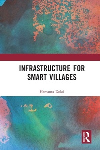 Enlarge image Cover: Infrastructure for Smart Villages - Routledge