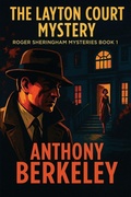 Cover: The Layton Court Mystery - Positronic Publishing