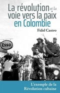 Cover: La Revolution Et La Voie Vers La Paix En Colombie - Pathfinder Press