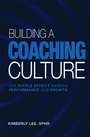 Cover: Building a Coaching Culture - Business Expert Press