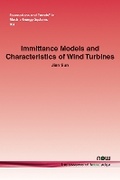 Cover: Immittance Models and Characteristics of Wind Turbines - now publishers Inc
